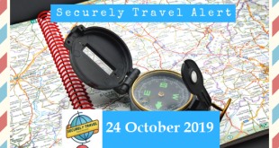 Securely Travel Alert for 24 October 2019