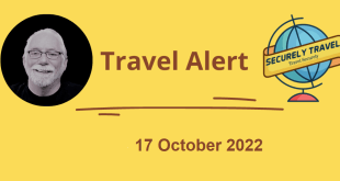 Securely Travel Alert 17 October 2022