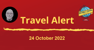 Securely Travel - Travel Alert for 24 October 2022