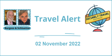 Securely Travel - Travel Alert for 02 November 2022