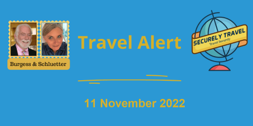 Securely Travel - Travel Alert for 11 November 2022
