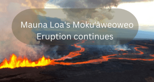 Securely Travel - Mauna Loa eruption continues
