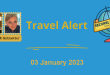 Securely Travel Alert 03 January 2023