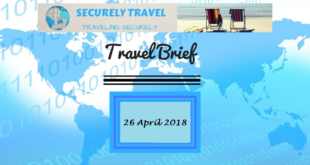 Securely Travel Brief - 26 April 2018