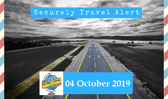 Securely Travel Alert for 04 October 2019