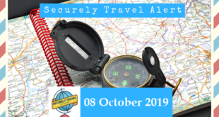Securely Travel Alert for 08 October 2019