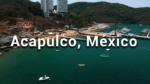Securely Travel - Acapulco, Mexico