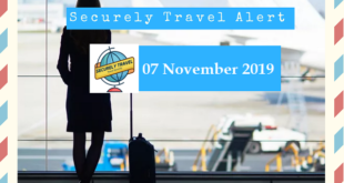 Securely Travel Alert for 07 November 2019
